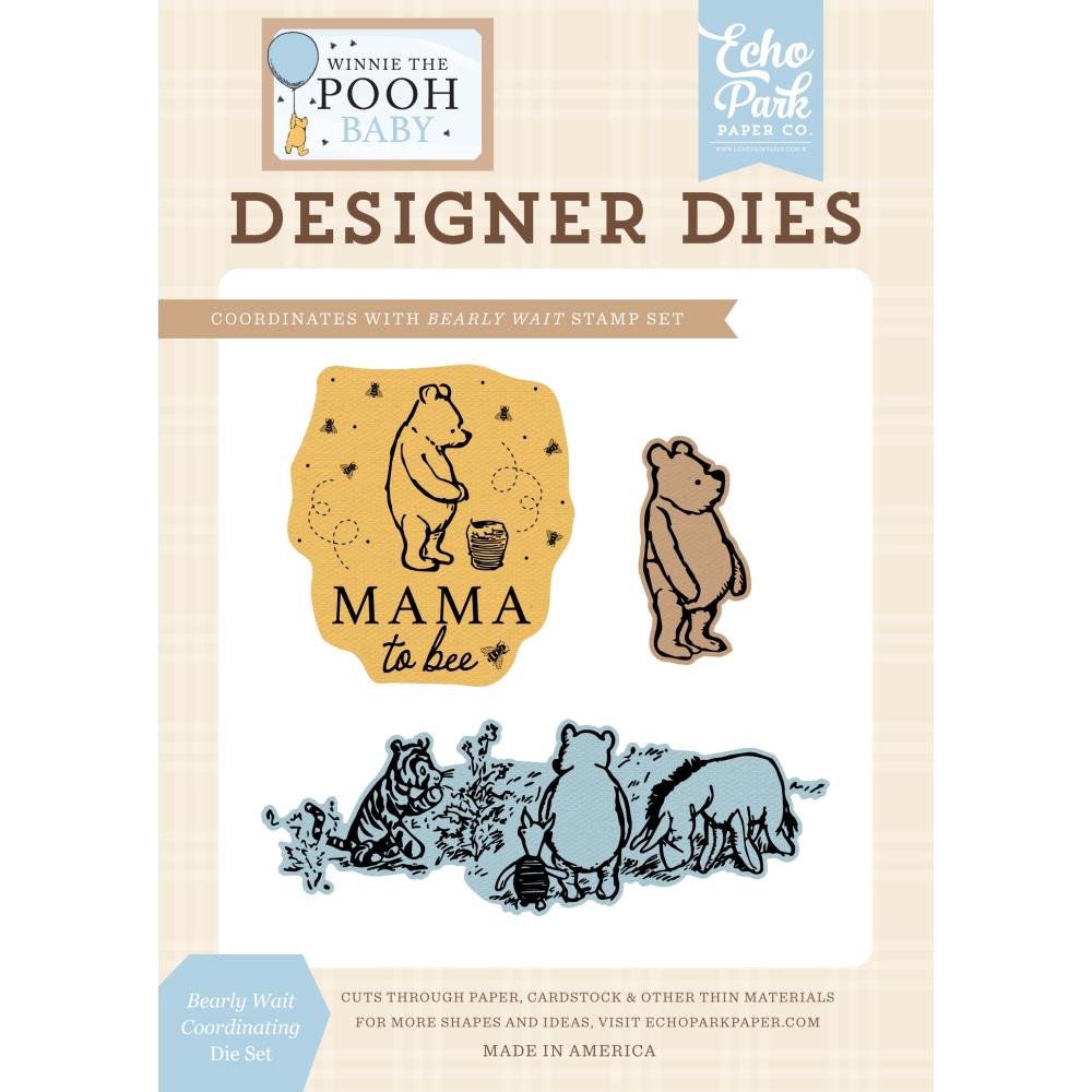 Echo Park - Dies - Winnie the Pooh Baby - Bearly Wait