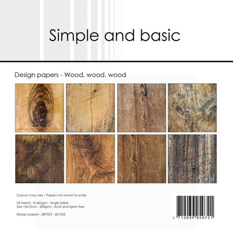 Simple and Basic - Wood, wood, wood - Paper Pack 6 x 6"