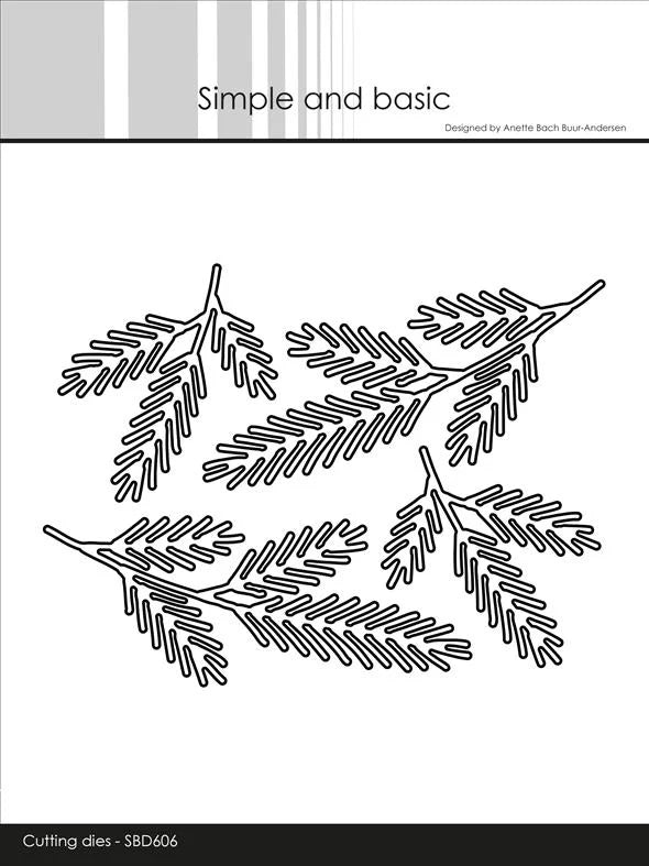 Simple and Basic - Dies - Pine Branches