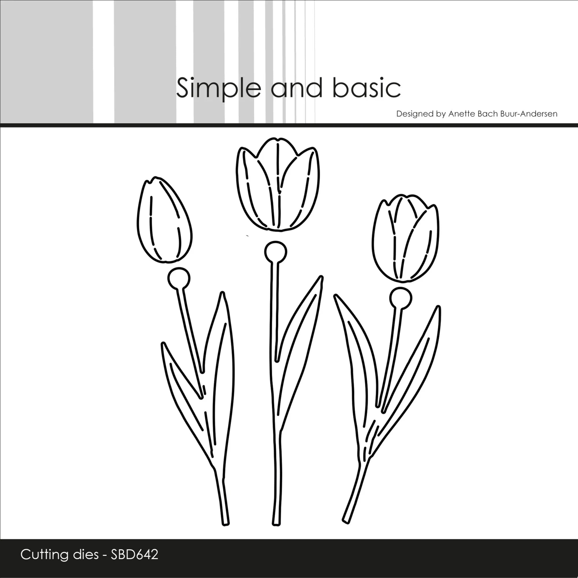 Simple and Basic - Dies - Tulips