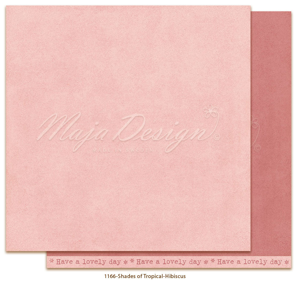 Maja Design - Monochromes - Shades of Tropical - Hibiscus