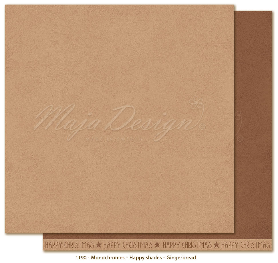 Maja Design - Happy Christmas - Monochrome - Happy Shades - Gingerbread - 12x12"