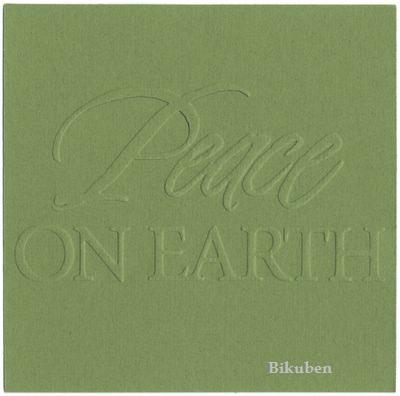 Revolution: Peace on Earth Goosebumpz 4 x 4"