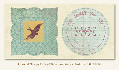 So Sophie - Graceful - "Happy for You" ACCESSORIES CARD