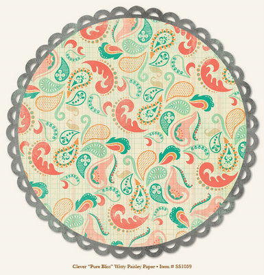 So Sophie - Clever - "Pure Bliss" WITTY PAISLEY DIE CUT PAPER 12 x 12"
