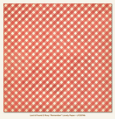 My Minds Eye - Lost & Found 2 - Rosy "Remember" Lovely Paper 12x12"