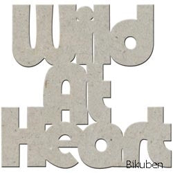 FabScraps - Chipboard - Wild at Heart - Words
