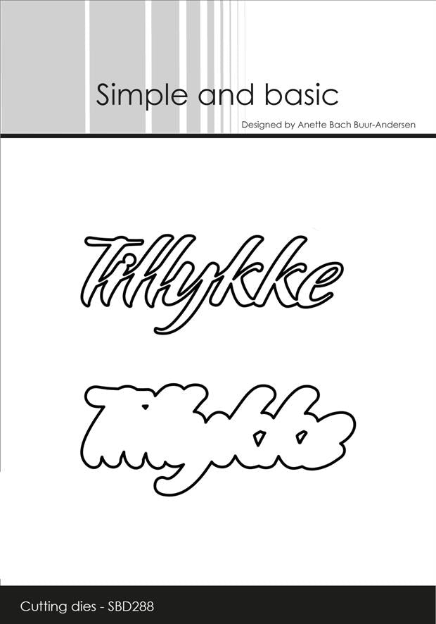 Simple and Basic - Dies - Tillykke