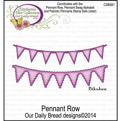 Our Daily Bread - Pennant Row Dies