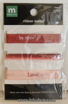 Making Memories - Ribbon Words - Love 3