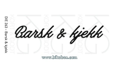 Kort & Godt - Dies - Barsk og kjekk