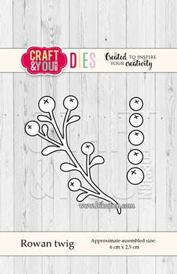 Craft and You - Dies - Rowan Twig