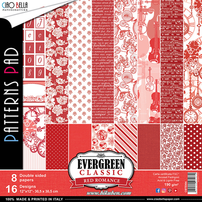 Ciao Bella - Evergreen Classic - Red Romance    12 x 12"