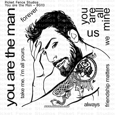 Picket Fence - Clear Stamp - Beautiful Girls - You are the Man