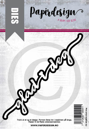 Papirdesign - Dies - Glad i deg