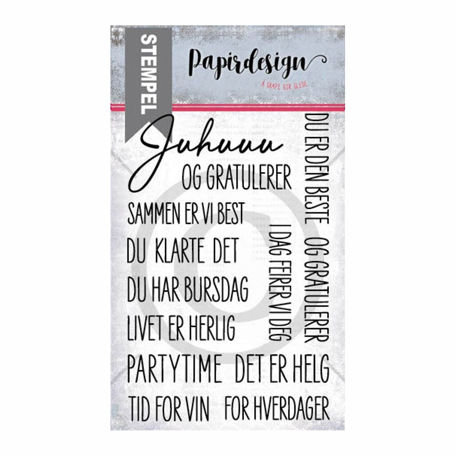Papirdesign - Clearstamps - Juhuuu