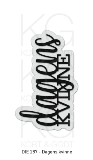 Kort & Godt - Dies - Dagens kvinne
