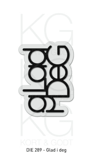 Kort & Godt - Dies - Glad i deg