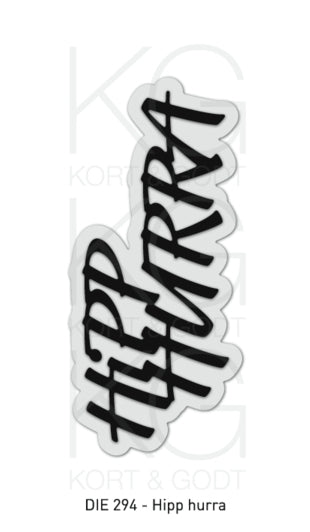 Kort & Godt - Dies - Hipp hurra