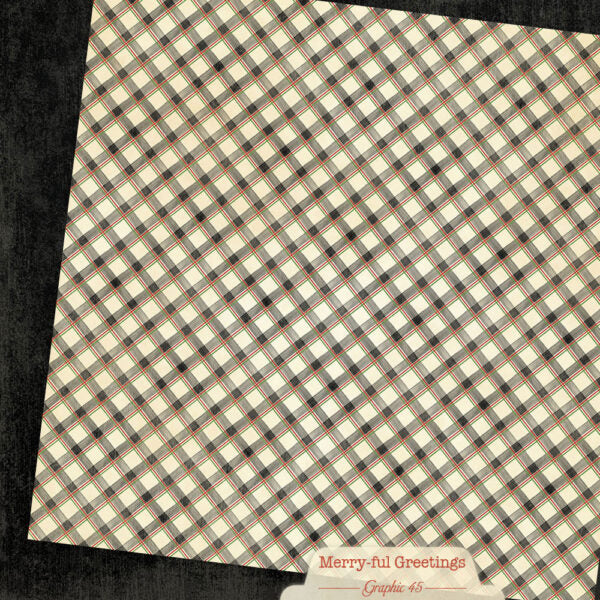 Graphic 45 - Merry-ful Greetings - Plaids & Stripes Paper Pad  12 x 12"