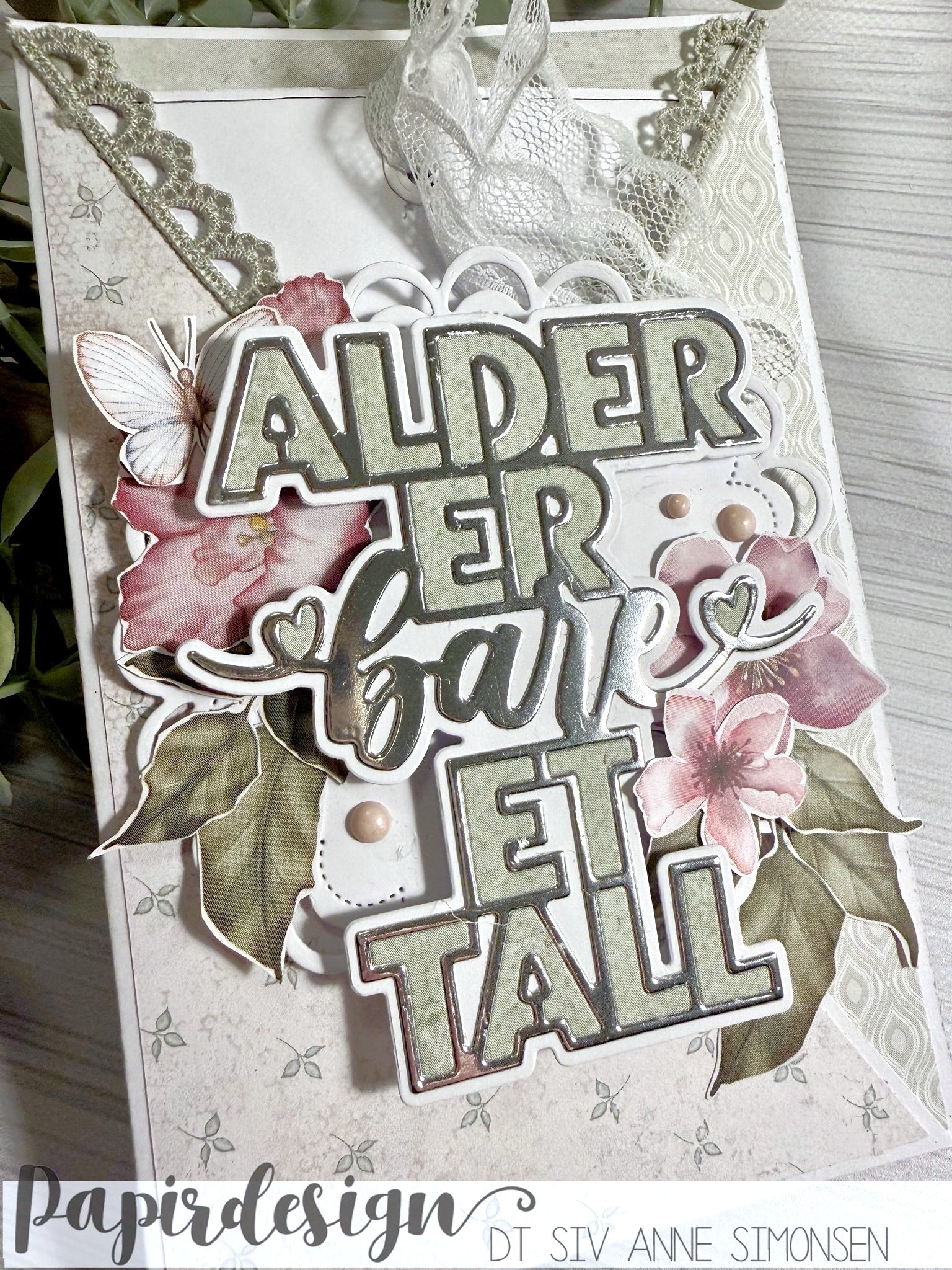 Papirdesign - Dies - Alder er bare et tall