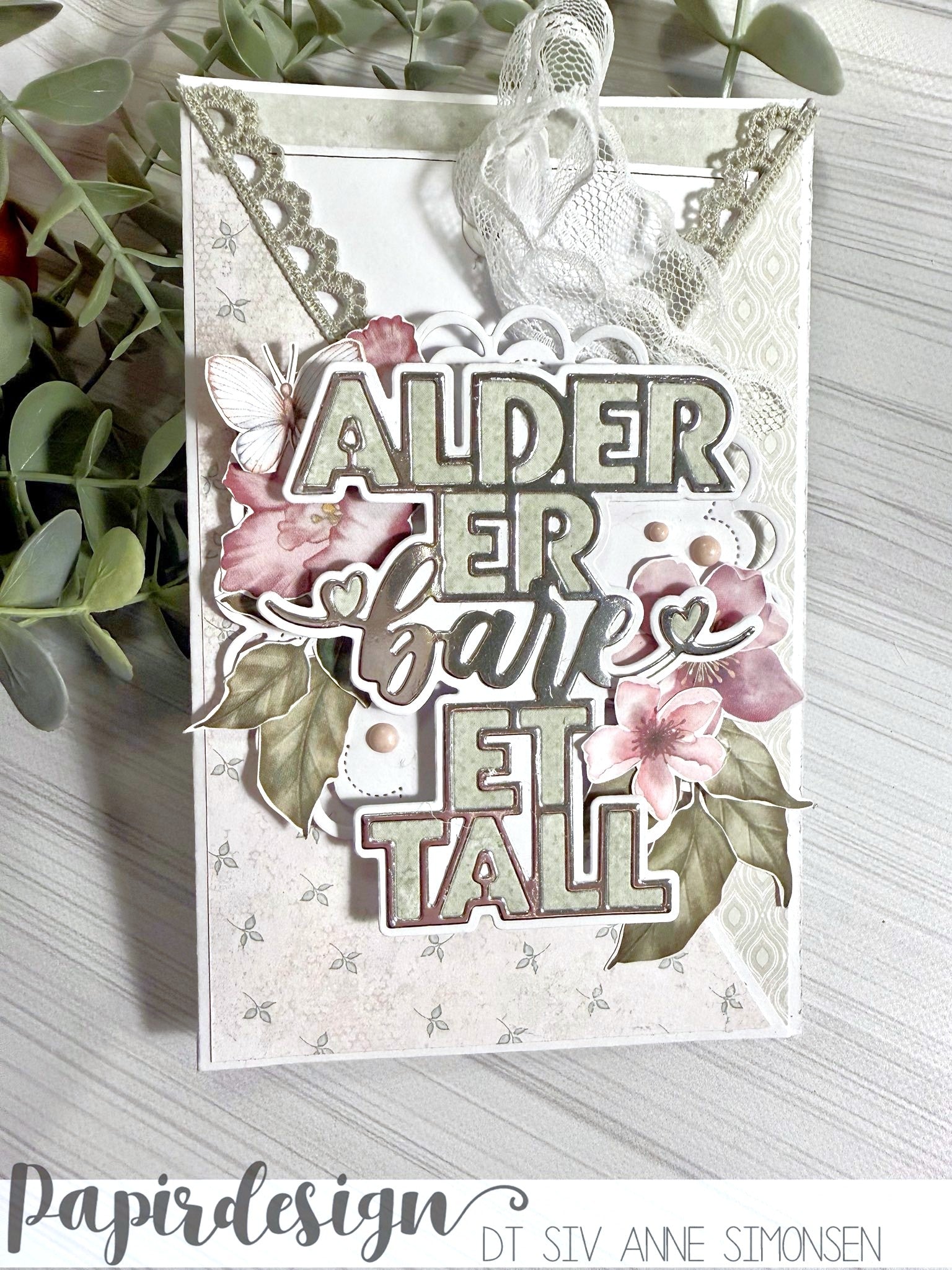 Papirdesign - Dies - Alder er bare et tall