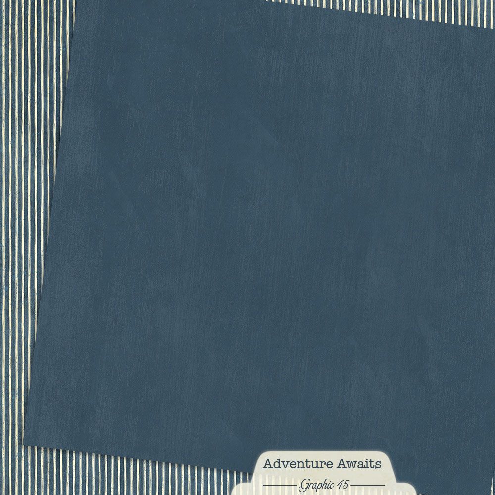 Graphic 45 - Adventure Awaits - Marine Blue - 12 x 12"