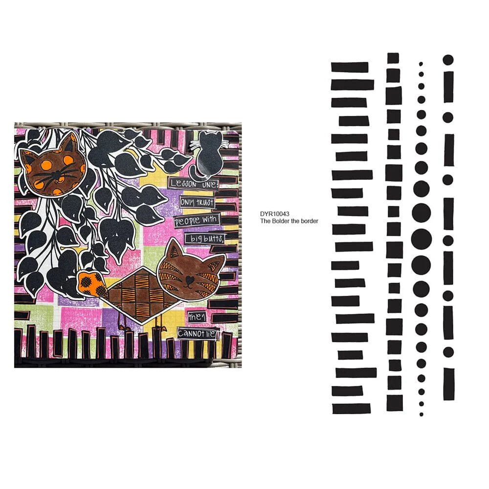 Dylusions - Cling mount stamps - The Bolder the Border