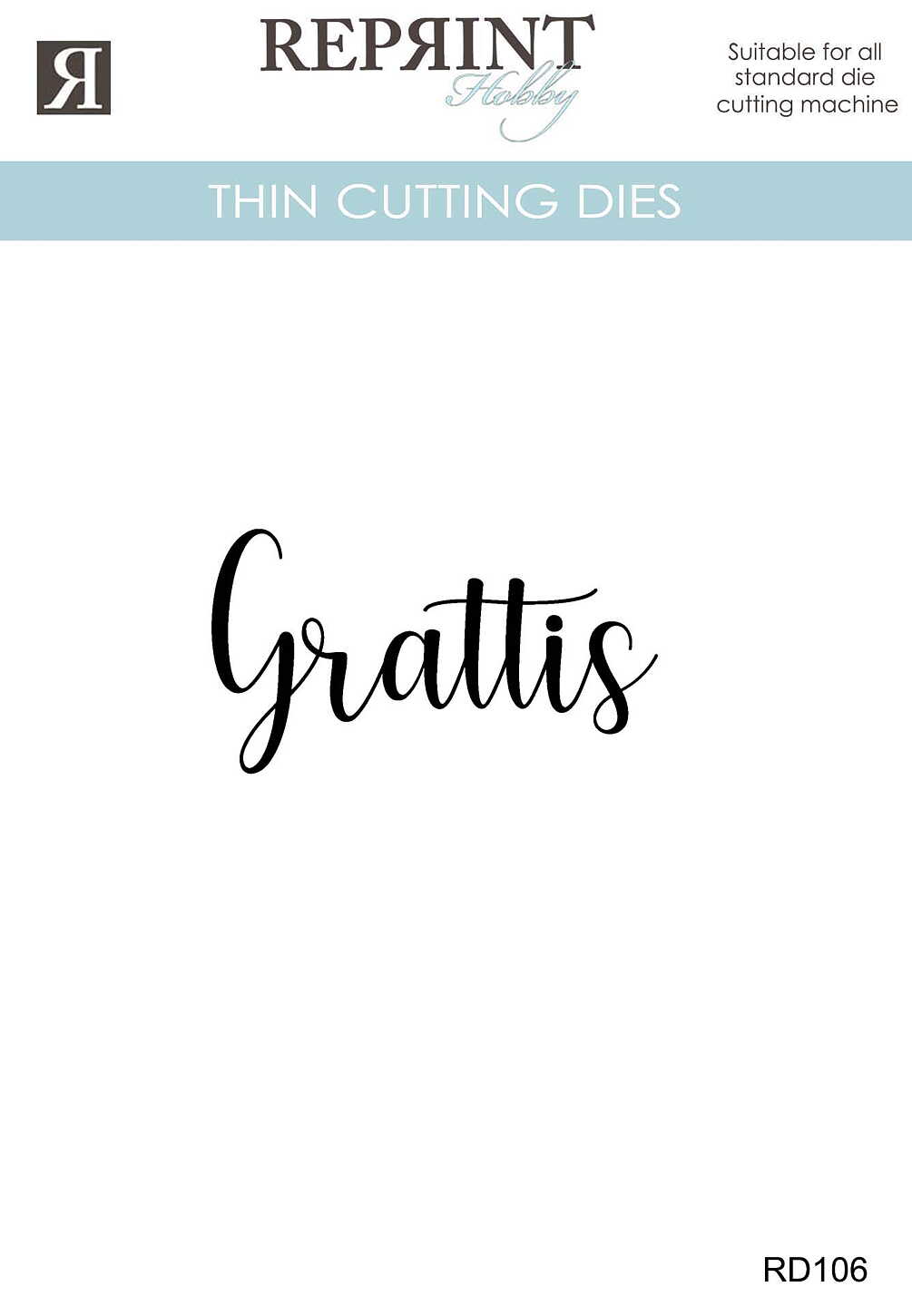 Reprint - Dies - Grattis