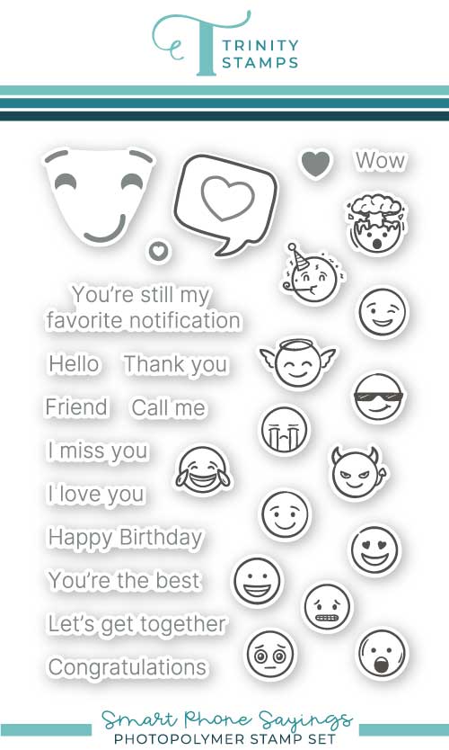 Trinity stamps - Clear stamps - Smart Phone Sayings