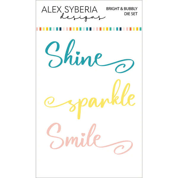 Alex Syberia Designs - Dies - Bright & Bubbly Die Set