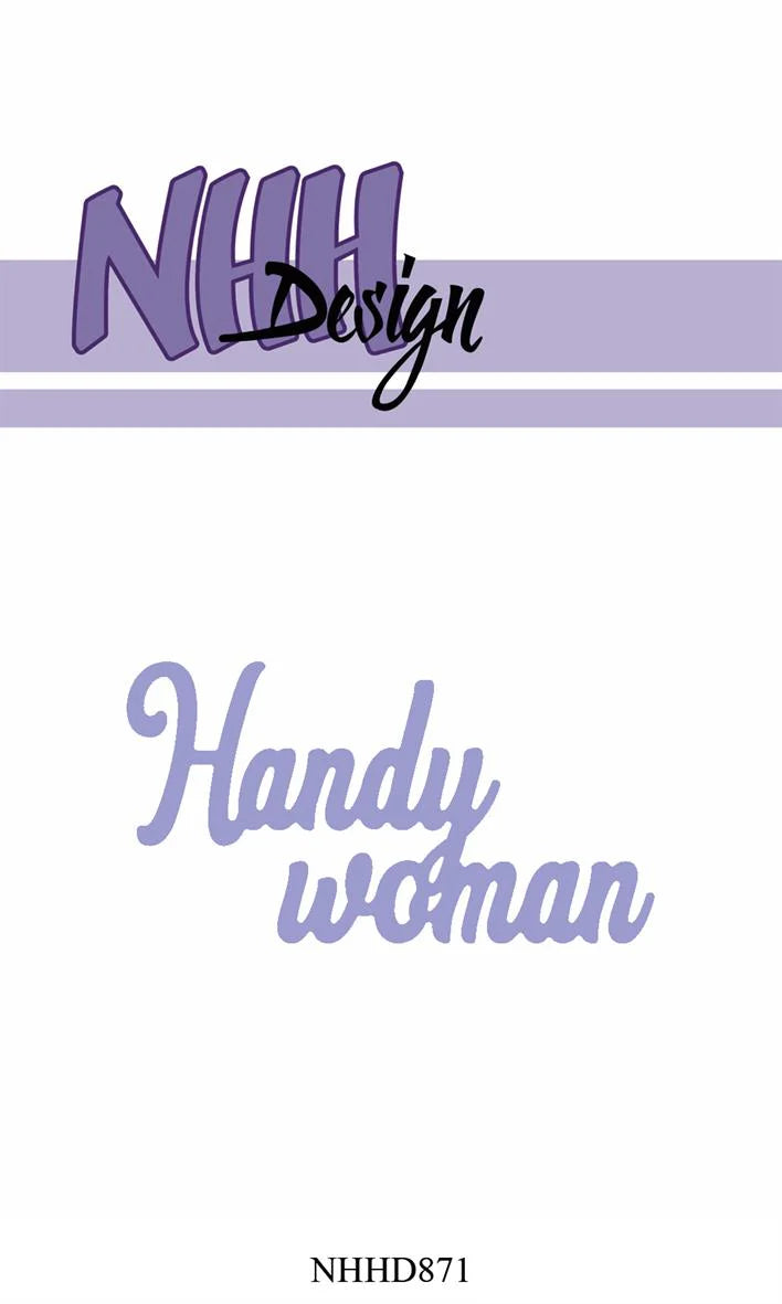 Nellie Snellen - Design Dies - Handy woman