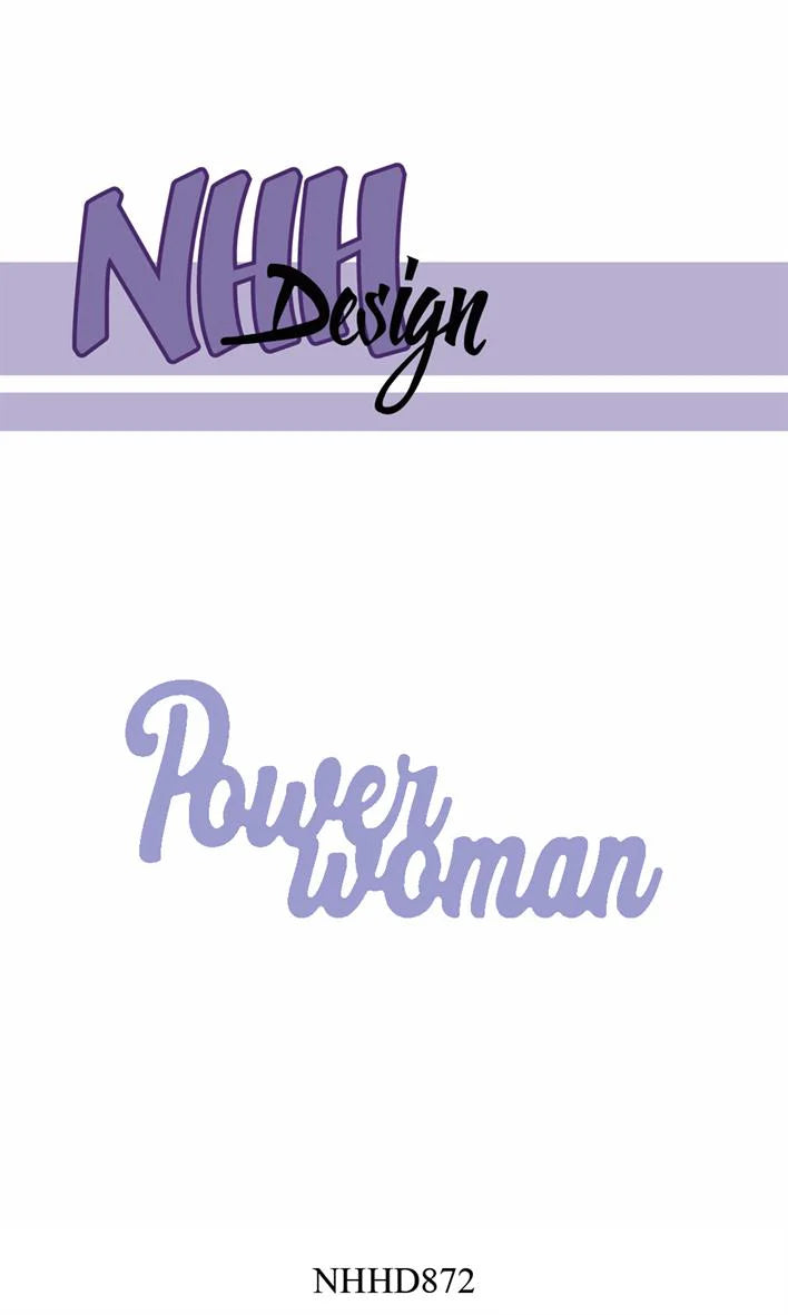 Nellie Snellen - Design Dies - Power woman