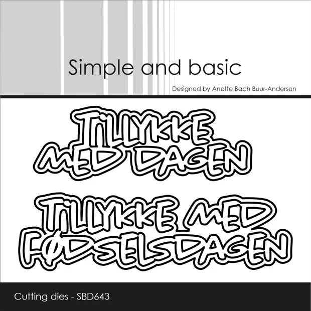 Simple and Basic - Dies - Tillykke med dagen
