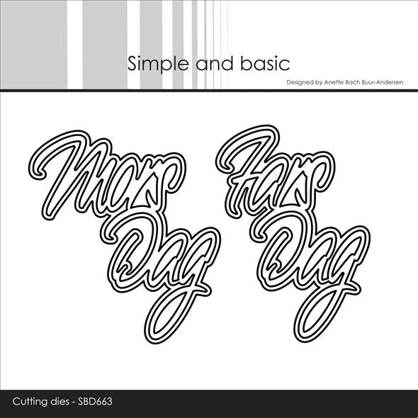 Simple and Basic - Dies - Mors Dag / Fars Dag