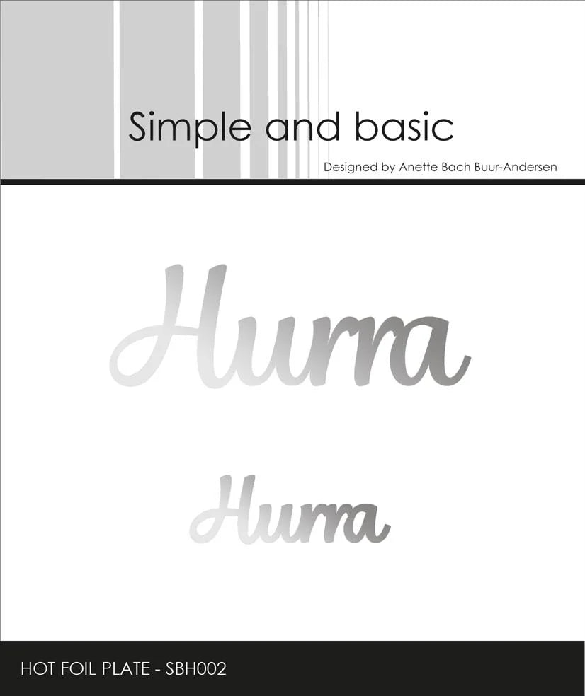 Simple and Basic - Glimmer Hot Foil Plate -  Hurra