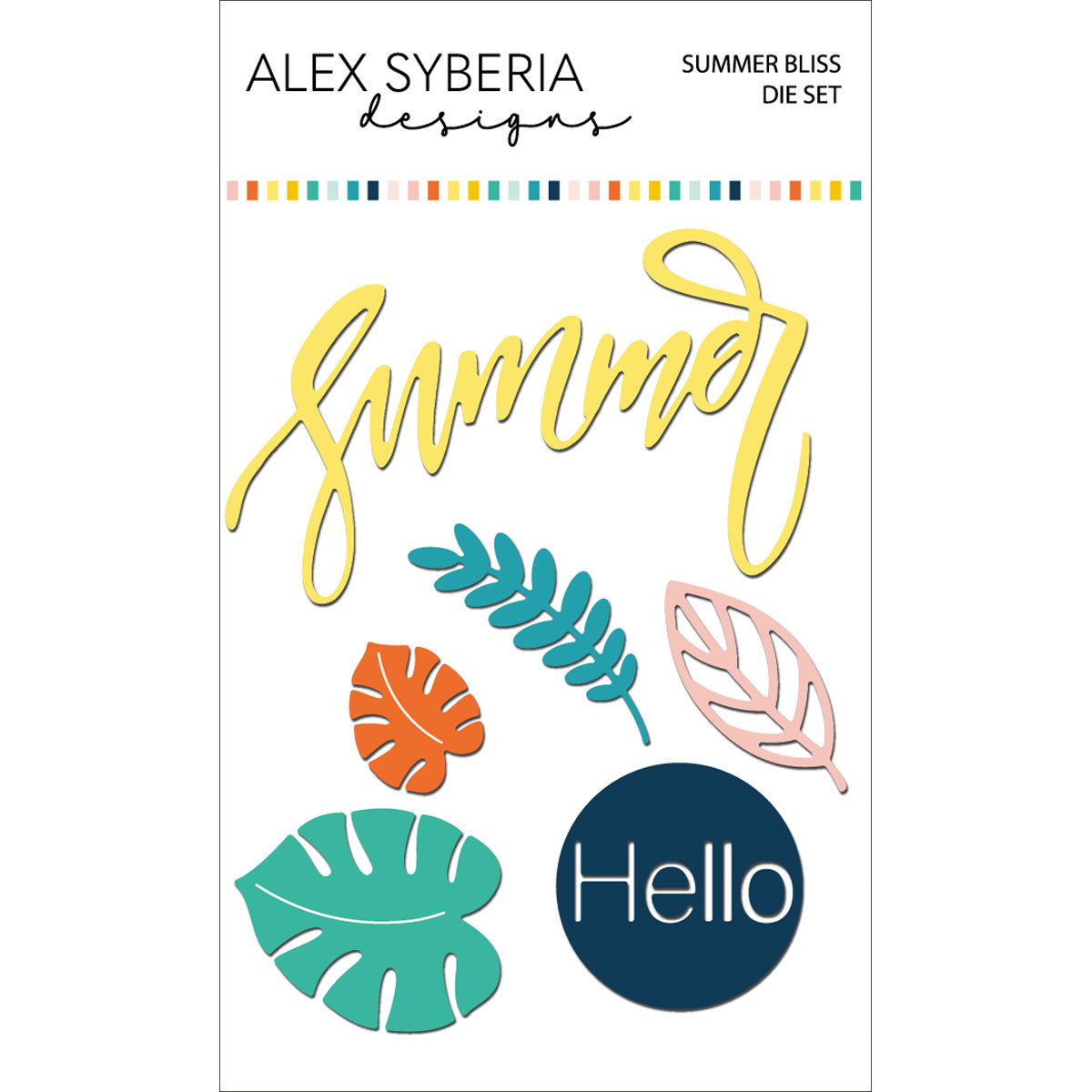 Alex Syberia Designs - Dies - Summer Bliss
