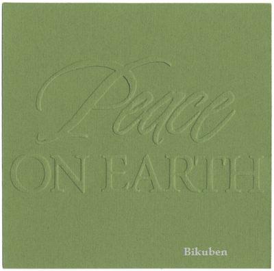 Revolution: Peace on Earth Goosebumpz  4 x 4"  