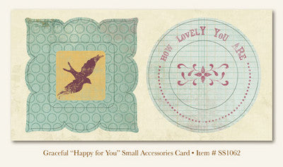 So Sophie - Graceful - "Happy for You"  ACCESSORIES CARD