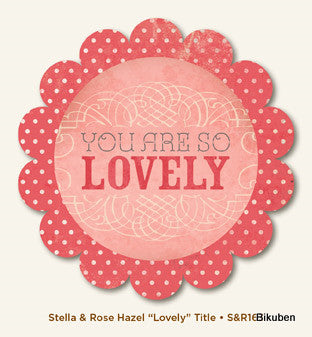 MME: Stella & Rose - Lovely Title