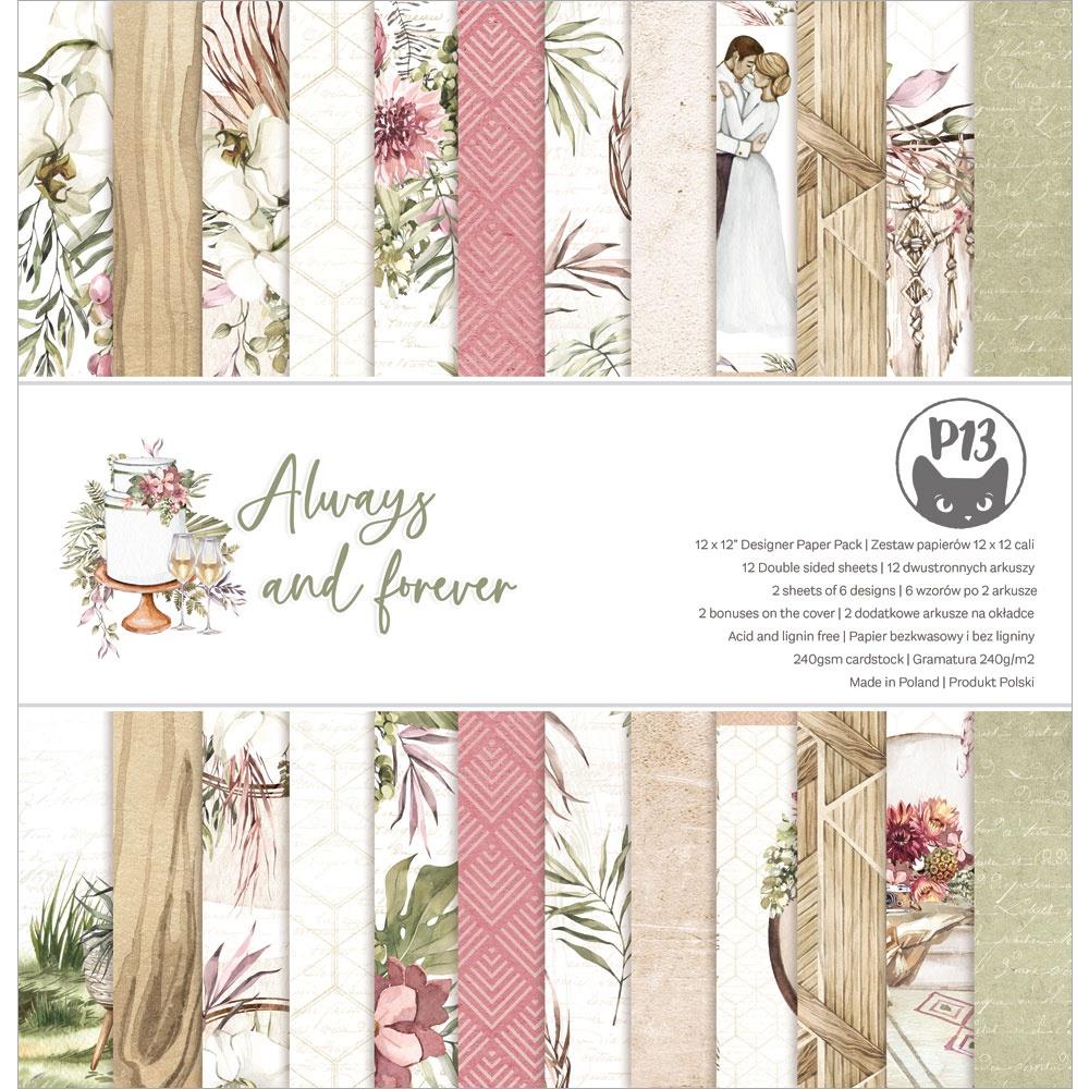 P13 - Always & Forever - Paper Pad -  12 x 12"