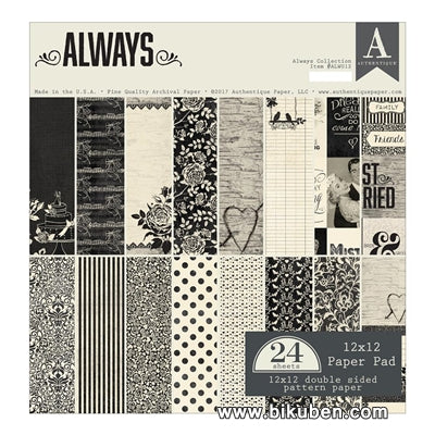 Authentique - Always -  12x12" Paper Pad