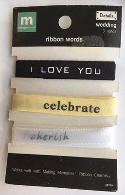 Making Memories - Ribbon Words - Wedding