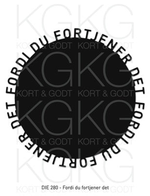 Kort & Godt - Dies - Fordi du fortjener det