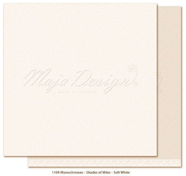 Maja Design - Monochromes - Shades of Miles - Soft White